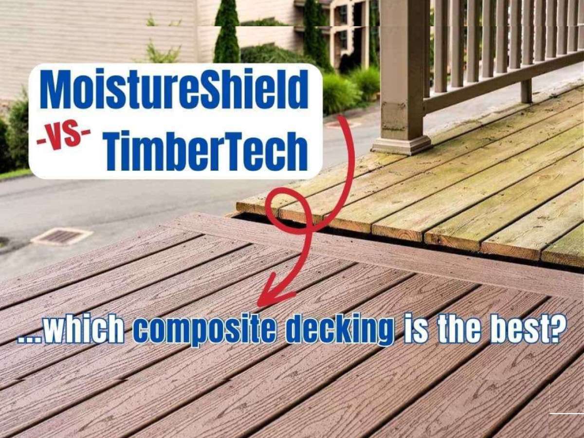 MoistureShield-vs-TimberTech-decking