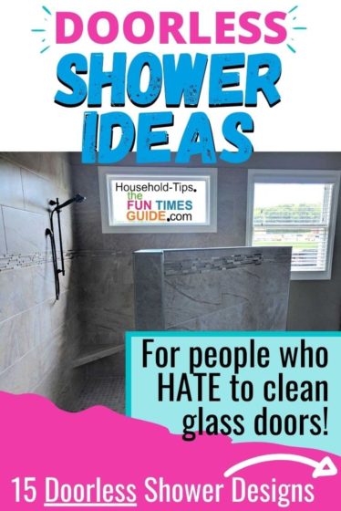 Here are LOTS of doorless shower ideas for anyone who hates to clean glass shower doors!